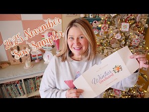 2025 November Sew Sampler Box (Subscription Unboxing!)