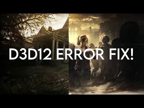 Resident Evil 7: Biohazard/2 Remake WINDOWS 7 FIX and D3D12CreateDeviceFailed error FIX! 1000000000%