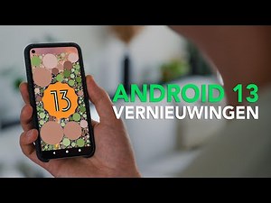 Android 13 review: alle vernieuwingen op een rij