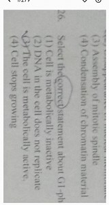 Select the correct statement about G1-phase:(1) Cell is metab... | Filo