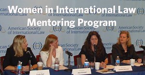 ASIL Women in International Law Mentoring Program | ASIL