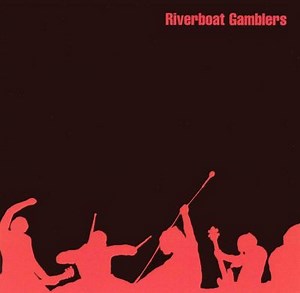 Riverboat Gamblers - The Riverboat Gamblers | ... | AllMusic