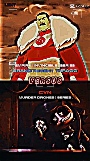 Thragg (Invincible) Vs Cyn (Murder Drones) #vs