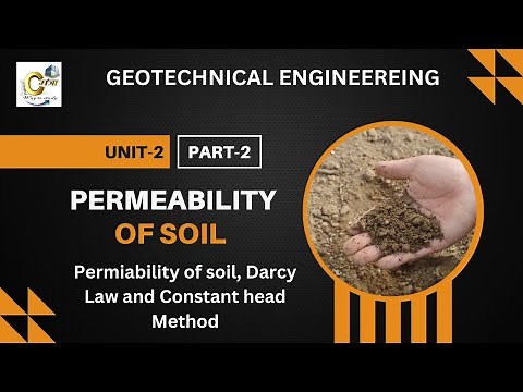 Lect 9 | Permeability of soil, Darcy Law and Constant head Method | Geotechnical Engineering AKTU
