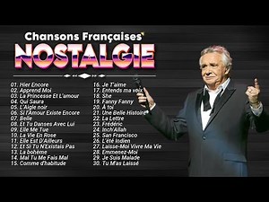 Les Plus Belles Chansons Françaises Musique Francaise Année 70 80 90 2000