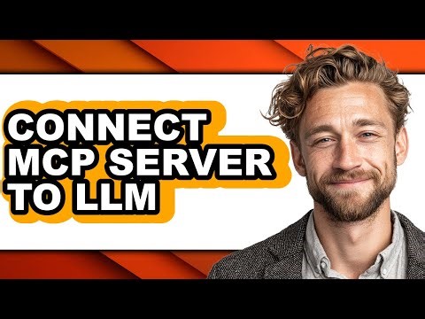 How to Connect Mcp Server to Llm (only Way)