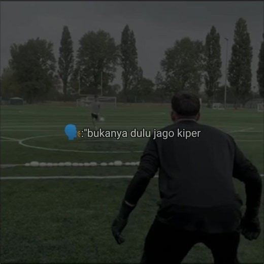 Move On Jadi Kiper: dari Bek/Striker ke Penjaga Gawang