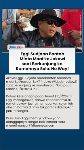 Temui Jokowi di Solo Sebelum Kasusnya Dihentikan, Eggi Sudjana Bantah Minta Maaf: No Way!
