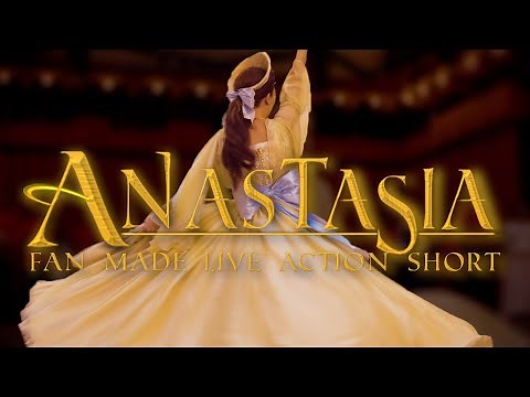 ANASTASIA Live Action | Proof of Concept Short Film