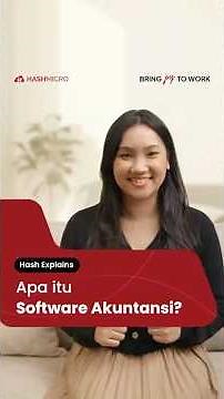 Mengenal Apa Itu Software Akuntansi & Fungsinya | HashMicro