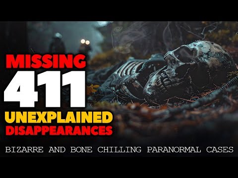 Missing 411: The Darkest Unexplained Wilderness Disappearances |Paranormal Disappearances