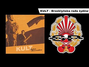 KULT - Brooklyńska rada żydów [OFFICIAL AUDIO]