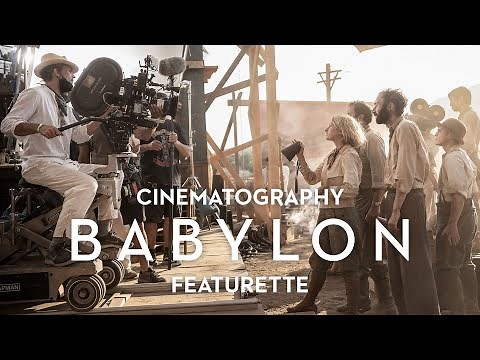 BABYLON | Cinematography Featurette