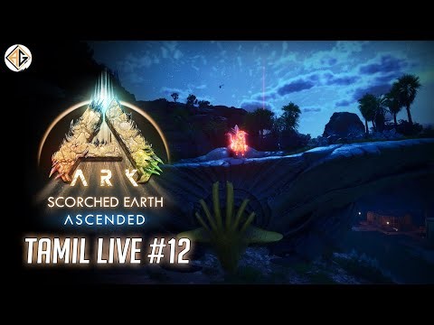 ஜுராசிக் உலகம் | Ark Scorched Earth Ascended #12 Tamil Live | Avenger Gaming Tamil |