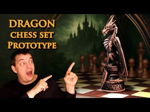 The first chess piece prototype - 3D printed dragon chess set