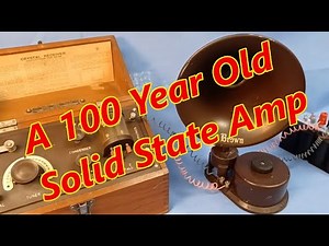 A 100 Year Old Solid-state Amp - The Brown Microphone Amplifier