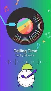 Telling Time Song | Learn to Read the Clock for Kids