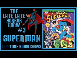 The Adventures Of Superman Old Time Radio Shows #3