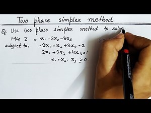 Lec-14 Two Phase Method In Hindi || For No Feasible Optimal Solution || Operation Research
