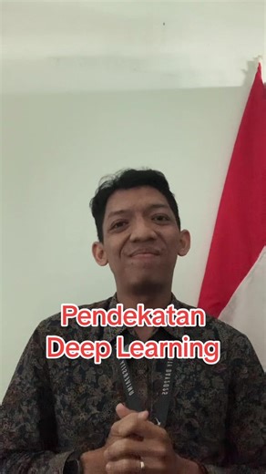 Deep Learning Pendekatan Pembelajar yang sedang menjadi topik hangat saat ini. #deeplearning #kurikulummerdeka #merdekabelajar #ppg #UAD #guru