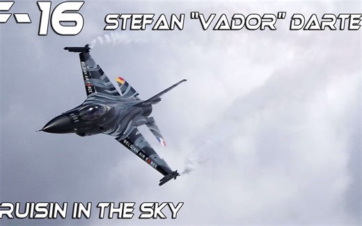 【4K】比利时 F-16 空对空摄影【2160p】