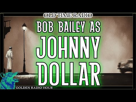 Classic Bob Bailey Radio Episodes | Old-Time Radio Show Stream | Vol. 2