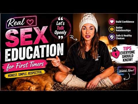 How to Have Sex | 10 Essential Tips for First-Timers | Real Sex Education