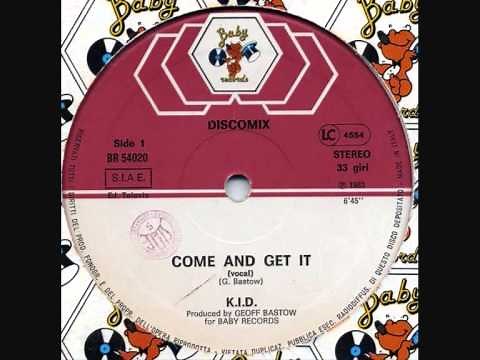 K.I.D. - Come And Get It. 1983