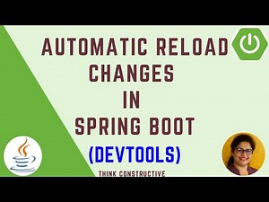 Automatic Reload Changes in Spring Boot Application | Spring Boot Tutorial | DevTools
