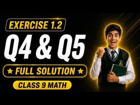 Class 9 Math Exercise 1.2 Question 4 & 5 (Ex 1.2 Q4 & Q5) | Find p, q & Simplification