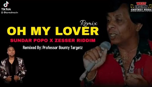 Oh My Lover Remix # Sundar Popo x Zesser Riddim