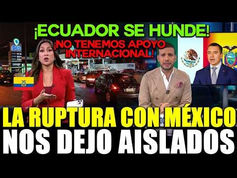 ECUADOR IS SINKING!: AN ECUADORIAN ADMITS THE COST OF BREAKING WITH MEXICO