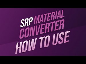 Unity Asset | SRP Material Converter | How to use video