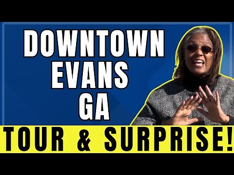 DISCOVER where to live in EVANS Georgia [DOWNTOWN EVANS Tour]