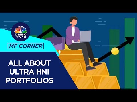 What's Role Of MFs In Ultra HNI Portfolios | Investing For HNIs | Mutual Fund Corner | CNBC TV18