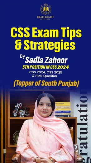 4.6K views · 6.6K reactions | CSS Exam Tips & Strategies by Sadia Zahoor | 5th Position in CSS 2024 | 1st in South Punjab In this interview, Sadia Zahoor shares her winning strategy — from essay writing to Pak Affairs, Current Affairs, and top-scoring subjects like Punjabi and Political Science. A must-watch for every CSS aspirant aiming to outshine others. | Read Right Institute | Facebook