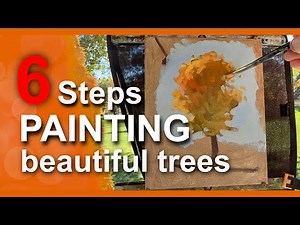 Oil Painting Tutorial - 6 Steps to Painting Beautiful Trees