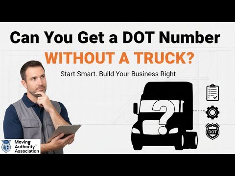 DOT Number Without a Truck – What You Need to Know