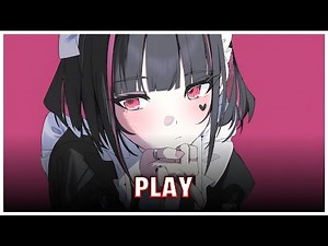 Nightcore - PLAY (K-391, Alan Walker, Tungevaag & Mangoo) - Lyrics