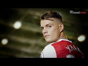 Granit Xhaka - My journey to Arsenal