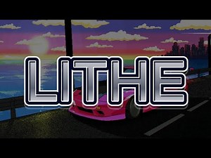 Lithe - Mix Music (Lyrics)