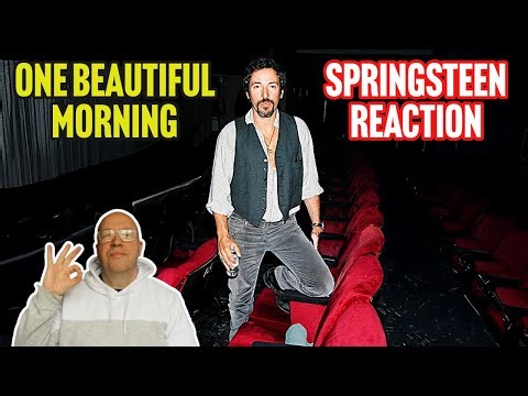 One Beautiful Morning – The Springsteen Song That Should've Ruled the 90s 🌞 [First Listen Reaction]