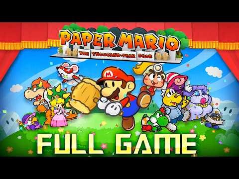 Paper Mario: The Thousand-Year Door HD | Full Game 4K Walkthrough | No Commentary
