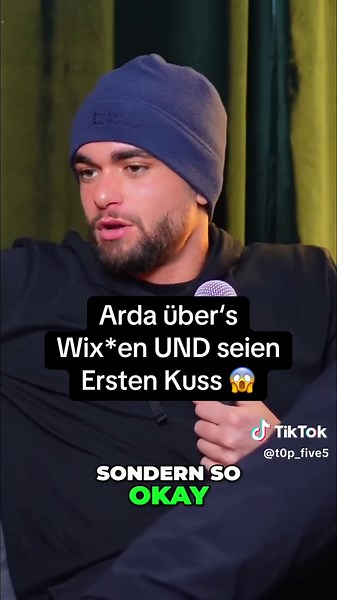 Arda über Wix*en und den ersten Kuss: Real Talk