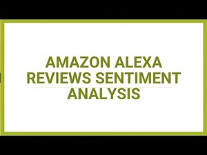NLP Sentiment Analysis on Amazon Alexa Reviews | Text Classification Project