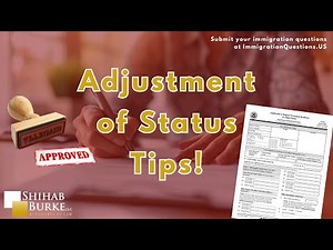 Adjustment of Status Filing Best Practices