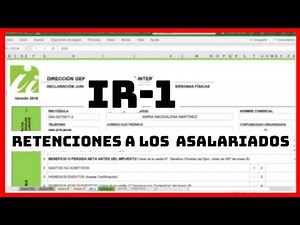 Cómo llenar el IR-1 y hacer las RETENCIONES a los ASALARIADOS correctamente?