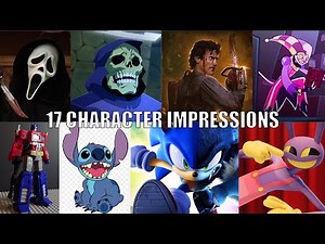17 Character Impressions (Part 2)