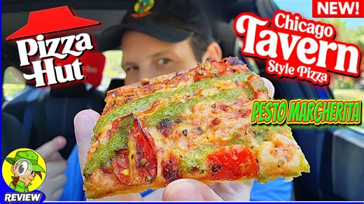 Pizza Hut® Chicago Tavern Style Pesto Margherita Pizza Review