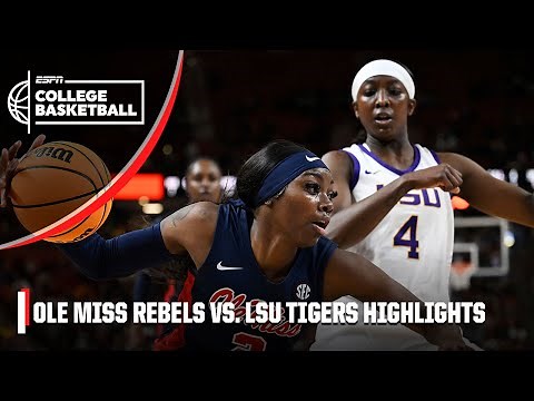 FOR THE TEAM 🤝 Ole Miss Rebels vs. LSU Tigers | Full Game Highlights | ESPN College Basketball